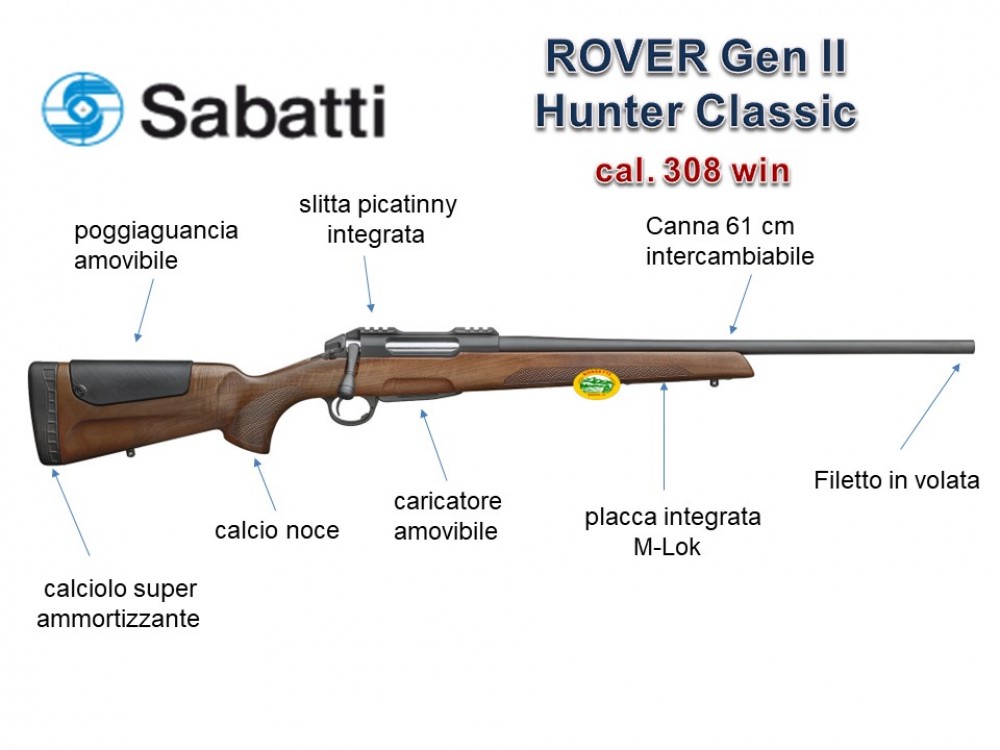 Sabatti Rover Hunter Classic Gen Ii Cal Win Armi Lunghe Caccia Tiro Carabine Bolt